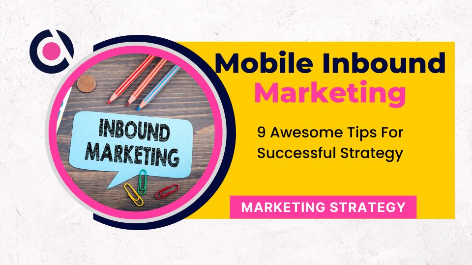 Mobile Inbound Marketing