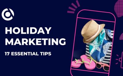 Holiday Marketing: Market During “HOLY-Days” | 17 Essential Tips
